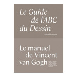 Livre Le guide de l'ABC du Dessin utilisé par Vincent van Gogh